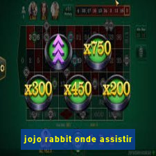 jojo rabbit onde assistir